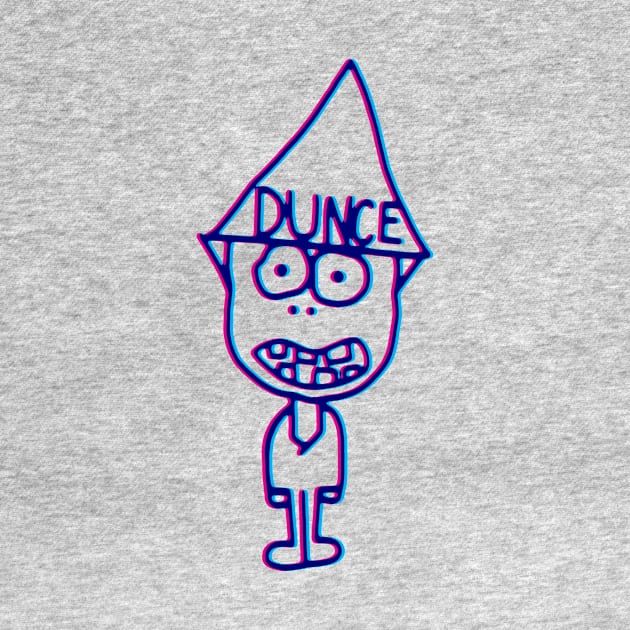 Dunce by GiMETZCO!